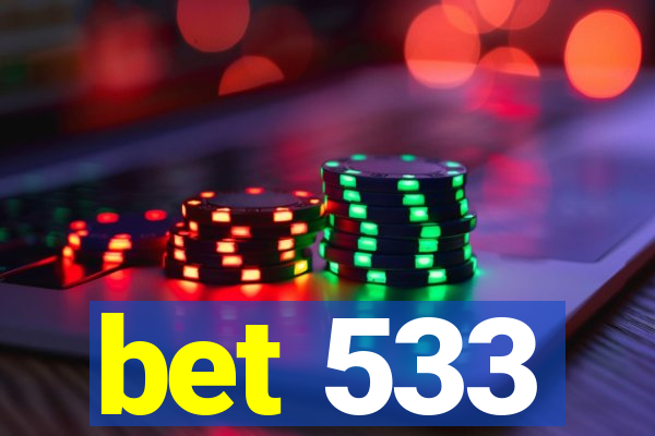 bet 533